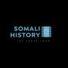 Somali History Going Back 150 Years